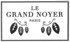 LE GRAND NOYER PARIS