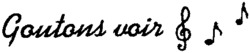 Goutons voir