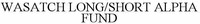 WASATCH LONG/SHORT ALPHA FUND