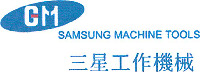 SAMSUNG MACHINE TOOLS GM