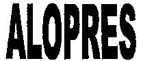 ALOPRES