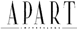 APART IMPRESSIONS