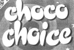 choco choice