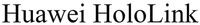 Huawei HoloLink