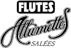 FLUTES Allumettes SALÉES