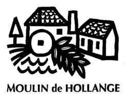 MOULIN de HOLLANGE