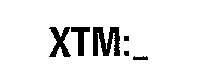 XTM