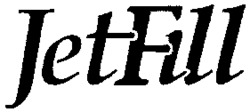 JetFill