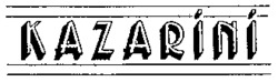 KAZARINI