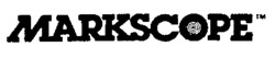 MARKSCOPE