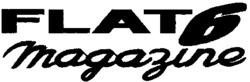 FLAT 6 magazine