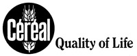 Céréal Quality of Life