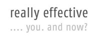 really effective .... you. and now?