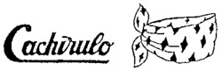 Cachirulo