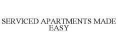 SERVICED APARTMENTS MADE EASY