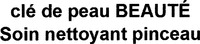 clé de peau BEAUTÉ Soin nettoyant pinceau