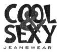 COOL & SEXY JEANSWEAR