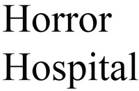 Horror Hospital