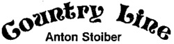 Country Line Anton Stoiber