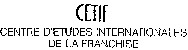 CETIF CENTRE D'ETUDES INTERNATIONALES DE LA FRANCHISE