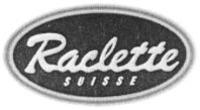 Raclette SUISSE
