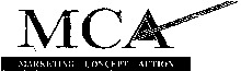 MCA MARKETING CONCEPT ACTION