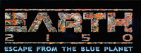 EARTH 2150 ESCAPE FROM THE BLUE PLANET