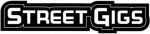 STREET GIGS