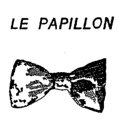 LE PAPILLON