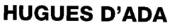 HUGUES D'ADA