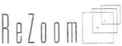 ReZoom