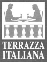 TERRAZZA ITALIANA