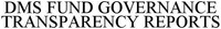 DMS FUND GOVERNANCE TRANSPARENCY REPORTS