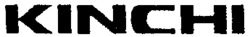 KINCHI