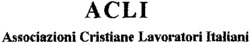 ACLI Associazioni Cristiane Lavoratori Italiani