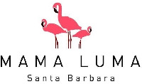 MAMA LUMA Santa Barbara