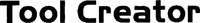Tool Creator