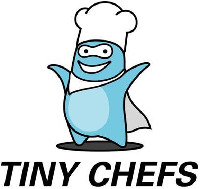 TINY CHEFS