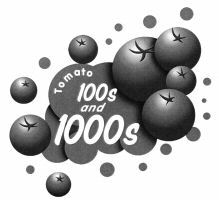 Tomato 100s and 1000s