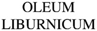 OLEUM LIBURNICUM