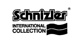 Schnizler INTERNATIONAL COLLECTION