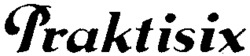Praktisix
