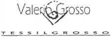 VG Valerio Grosso TESSILGROSSO