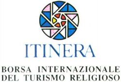 ITINERA BORSA INTERNAZIONALE DEL TURISMO RELIGIOSO