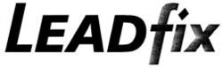 LEADfix