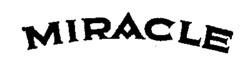 MIRACLE