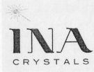 INA CRYSTALS