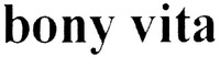 bony vita
