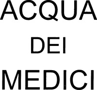 ACQUA DEI MEDICI