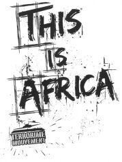 THIS IS AFRICA TERRORIME MOUVEMENT